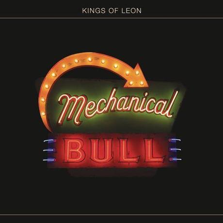 Kings Of Leon # Mechanical Bull.