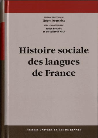 l’Histoire sociale des langues de France, oeuvre collective