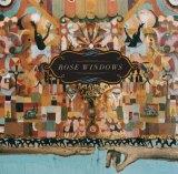 rosewindow Rose Windows