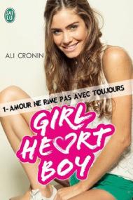 Girl heart boy tome 1 d'Ali Cronin