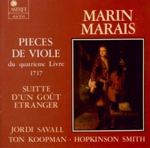 Marin Marais Suitte d'un goût étranger Savall Astrée E 7
