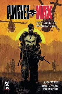 PUNISHER MAX : UNTOLD TALES OF THE PUNISHER (SECRETS ET MENSONGES)