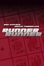 Runner Runner 2013 affiche Runner, Runner au cinéma : le monde du jeu en ligne