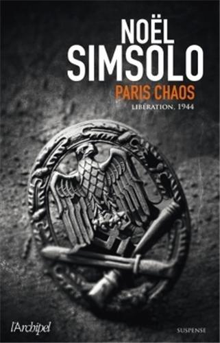 Paris Chaos - NoÃ«l Simsolo