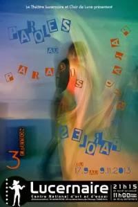 NANA au LUCERNAIRE À VOIR D'URGENCE c'est son directeur metteur en scène qui le dit, et les contes aussi....