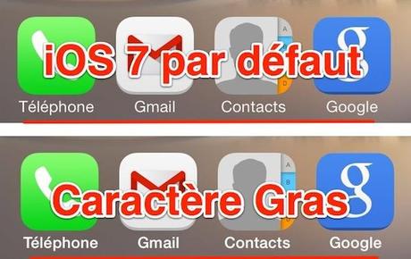 ios 7 nom application caractere gras iOS 7 iPad   iPhone : 5 nouvelles astuces