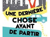 dernière chose avant partir Jonathan Tropper