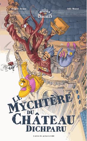 Les Mystérieux Mystères Insolubles, une BD jeunesse pour découvrir le patrimoine français