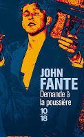 Demande à la poussière - John Fante