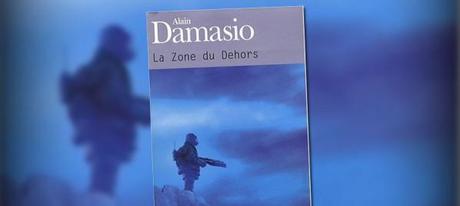 La Zone du Dehors d'Alain Damasio