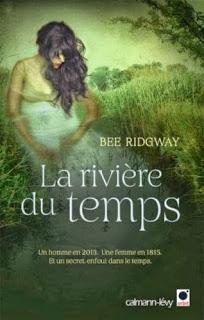 LA RIVIÈRE DU TEMPS de Bee Ridgway
