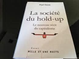 ☆ 2 La société du holp up / Paul Vacca
