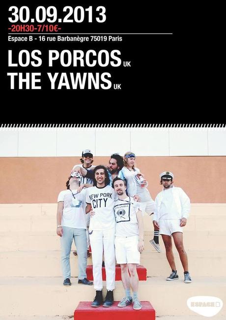 The Yawns + Los Porcos @ l'Espace B, 30/09/2013