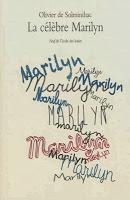 La célèbre Marilyn - Olivier de Solminihac