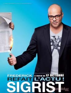 spectacle frederick sigrist refait l'actu