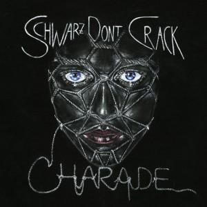 exclusive-download-schwartz-dont-crack-charade-adani-twins-remix