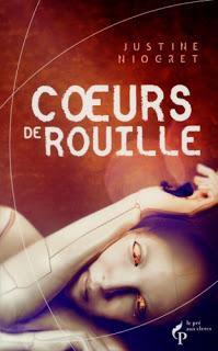 Coeurs de Rouille - Justine Niogret