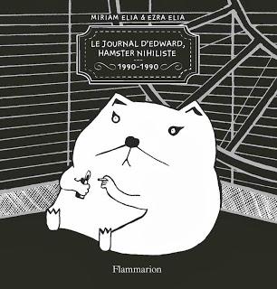 Journal d'Edward, hamster nihiliste, Miriam Elia