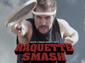 Raquette Smash: parodie film Robert Rodriguez