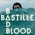 bastille bad blood