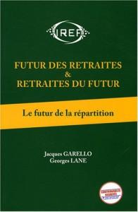 Le futur des retraites, tome 1