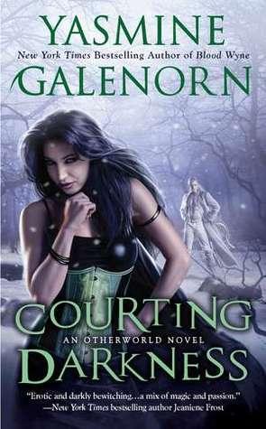 Les Sœurs de la Lune T.10 : Courting Darkness - Yasmine Galenorn