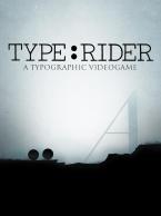 Type:Rider, un jeu surprenant à base de typographies !