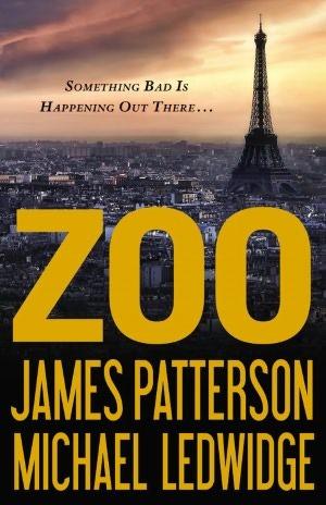 Zoo - James Patterson & Michael Ledwidge