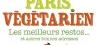 Restaurants végétariens : toutes les bonnes adresses à Paris