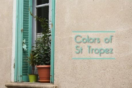 Colors of St Tropez