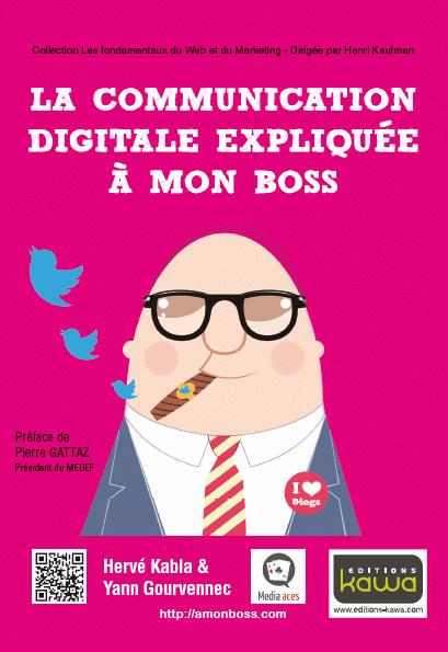 Comment expliquer la communication digitale à son boss?