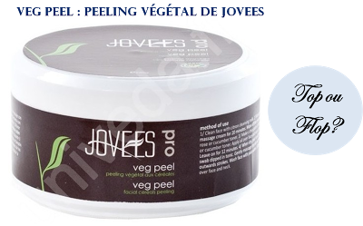 VEG PEEL : Le peeling végétal de Jovees