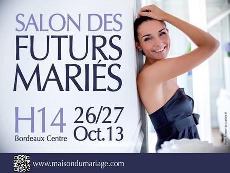 Salon des Futurs Mariés à Bordeaux – 2 places offertes !