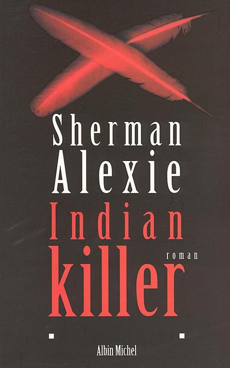 Indian Killer de Sherman Alexie