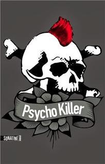 Psycho Killer, Anonyme