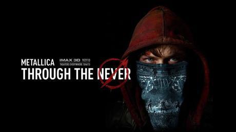 Critique cinéma : Metallica – Through the never (concert 3D)
