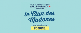 Le Fooding : Le Clan des Madones