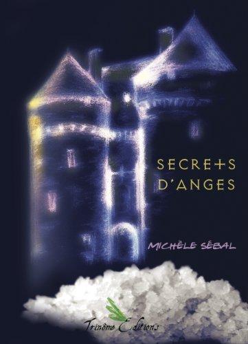 Secret d’Anges, de Michèle Sebal