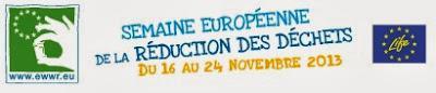 Semaine Européenne de la Réduction des Déchets du 16 au 24 novembre 2013 : les inscriptions sont ouvertes !