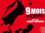 NEUF MOIS FERME, film Albert DUPONTEL