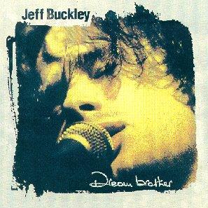 Tim & Jeff Buckley : Dream Brother