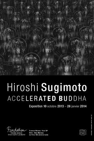 Exposition : Hiroshi Sugimoto, Accelerated buddha