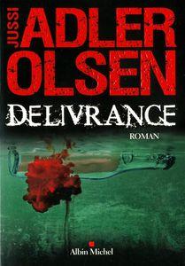 Delivrance Jussi Adler Olsen Lectures de Liliba