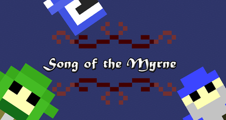 Song of the Myrne: avancement des 3 derniers jours
