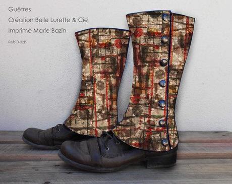 BELLE LURETTE & Cie et ses guêtres, Marie BAZIN et ses tissus...