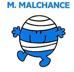 malchance