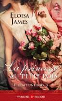 Il Etait Une Fois Tome 3 : La Princesse Au Petit Pois de Eloisa James