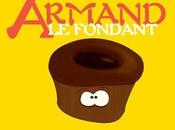 mangeait... Armand fondant