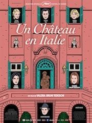 affiche un chateau en italie Un château en Italie : Valeria Bruni Tedeschi creuse le sillon de lautofiction avec son 3ème long métrage