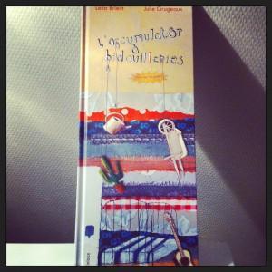 L’accumulatôr à bidouilleries, de Leïla Brient IMG_2378